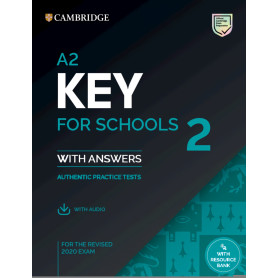 A2 Key for Schools 2 Practice Tests with answers, audio and Resource Bank  JEYJO