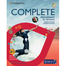 Complete Preliminary for Schools English for Spanish Speakers Student's Book without answers with Digital Pack  JEYJO