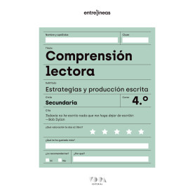 Entrelíneas 4. Comprensión lectora, estrategias y producción escrita  JEYJO