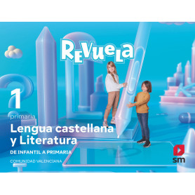 LENGUA CASTELLANA 1R.PRIMARIA. REVUELA. VALENCIA 2022  JEYJO