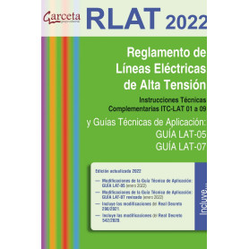 REGLAMENTO DE LÍNEAS ELÉCTRICAS DE ALTA TENSIÓN (RLAT 2022.)  JEYJO