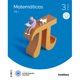 MATEMATICAS ACADEMICAS 3ESO MOCHILA LIGERA CONSTRUYENDO MUNDOS SANTILLANA  JEYJO