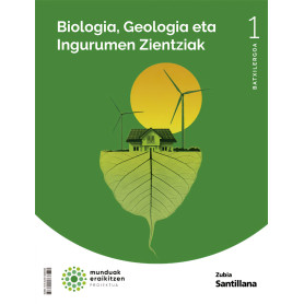 BIOLOGIA ETA GEOLOGIA 1.BATX. MUNDUAK ERAIKITZEN 2022  JEYJO