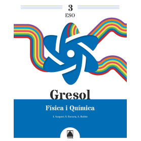 Gresol 3. Física i Química 3 ESO  JEYJO