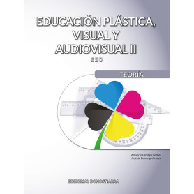 Educación Plástica, Visual y Audiovisual II - Teoría  JEYJO