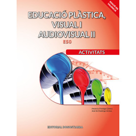Educació plàstica, visual i audiovisual II. Activitats  JEYJO