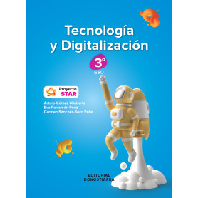 Tecnología y Digitalización 3º ESO - Proyecto STAR  JEYJO