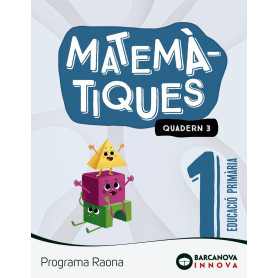 Raona 1. Matemàtiques. Quadern 3  JEYJO