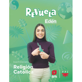 Religión católica. Bachillerato Edén. Revuela 22  JEYJO