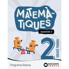 Raona 2. Matemàtiques. Quadern 5  JEYJO