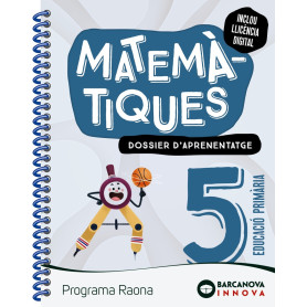 Raona 5. Matemàtiques. Dossier  JEYJO