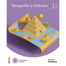 XEOGRAFÍA E HISTORIA 1ºESO. CONSTRUINDO MUNDOS. GALICIA 2022  JEYJO
