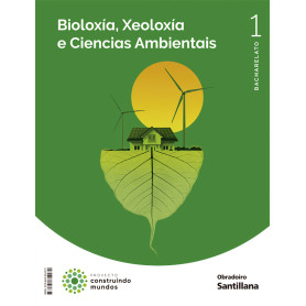 BIOLOXÍA E XEOLOXÍA 1ºBACHARELATO. CONSTRUINDO MUNDOS. GALICIA 2022  JEYJO