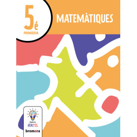 Matemàtiques 5. Projecte Fèrtil  JEYJO