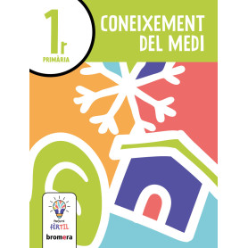 Coneixement del Medi 1r. Projecte Fèrtil  JEYJO