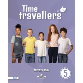 Time Travellers 5 Blue Activity Book English 5 Primaria  JEYJO