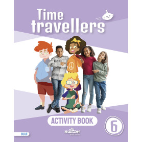 Time Travellers 6 Blue Activity Book English 6 Primaria  JEYJO
