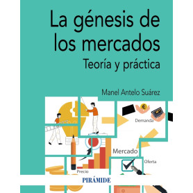 La génesis de los mercados  JEYJO