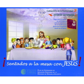 ¡Sentados a la mesa con Jesús!  JEYJO