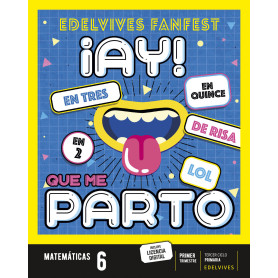 MATEMÁTICAS 6ºPRIMARIA. FANFEST. CASTILLA LEÓN / GALICIA 2023  JEYJO