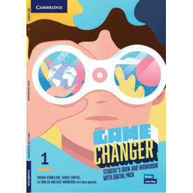 Game Changer Level 1 Student's Book and Workbook with Digital Pack  JEYJO