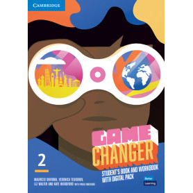 Game Changer Level 2 Student's Book and Workbook with Digital Pack  JEYJO
