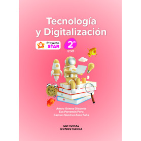 Tecnología y Digitalización 2º ESO - Proyecto STAR  JEYJO