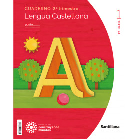 CUADERNO LENGUA 2-1ºPRIMARIA PAUTA. CONSTRUYENDO MUNDOS 2023  JEYJO