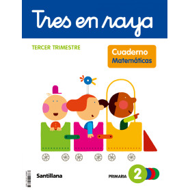 CUADERNO MATEMÁTICAS 3-2ºPRIMARIA. TRES EN RAYA. GLOBALIZADO 2023  JEYJO