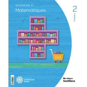 QUADERN MATEMÀTIQUES 2-2N.PRIMARIA CONSTRUINT MONS 2023  JEYJO