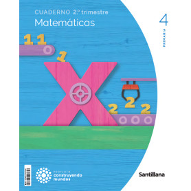 CUADERNO MATEMÁTICAS 2-4ºPRIMARIA. CONSTRUYENDO MUNDOS 2023  JEYJO