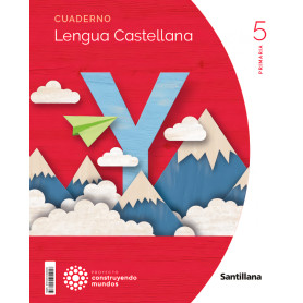 CUADERNO LENGUA 1-5ºPRIMARIA CONSTRUYENDO MUNDOS 2023  JEYJO