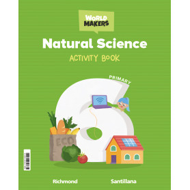 NATURAL SCIENCE 6ºPRIMARY WORKBOOK. WORLD MAKERS 2023  JEYJO