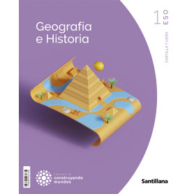 GEOGRAFÍA E HISTORIA 1ºESO. CONSTRUYENDO MUNDOS. CASTILLA LEÓN 2023  JEYJO