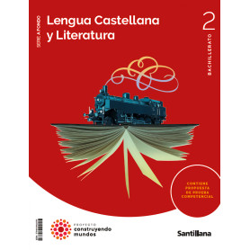 LENGUA Y LITERATURA 2ºBACHILLERATO. CONSTRUYENDO MUNDOS 2023  JEYJO