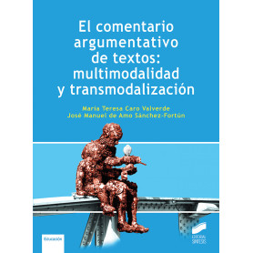 EL COMENTARIO ARGUMENTATIVO DE TEXTOS MULTIMODALIDAD Y TRANSMODALIZACI  JEYJO