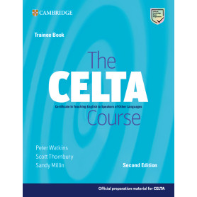 The CELTA Course Second edition Trainee Book  JEYJO
