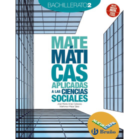 Matemáticas aplicadas a las Ciencias Sociales 2 Bachillerato Nueva etapa Bruño  JEYJO