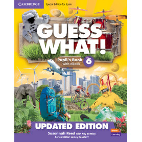 Guess What! Level 6 Pupil's Book with Enhanced eBook Special Edition for Spain Updated  JEYJO