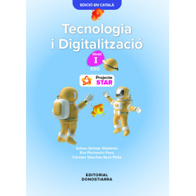 Tecnologia i Digitalització nivell I - Projecte STAR  JEYJO