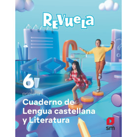 CUADERNO LENGUA 6ºPRIMARIA. REVUELA 2023  JEYJO