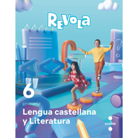 Lengua castellana y Literatura 6e.Primària. Revola. Catalunya 2023  JEYJO