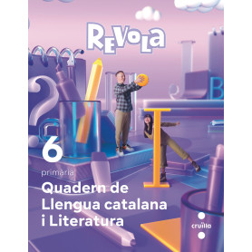Quadern llengua catalana 6e.primària. Revola. Catalunya 2023  JEYJO
