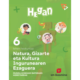 Natura, Gizarte eta Kultura Ingurunearen Ezaguerra. Lehen Hezkuntza 6. Hegan  JEYJO