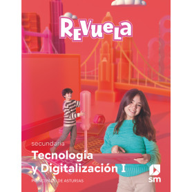 Tecnología y digitalización I. Secundaria. Revuela. Principado de Asturias  JEYJO