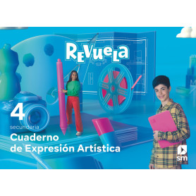 Cuaderno expresión artística 4ºeso. Revuela 2023  JEYJO