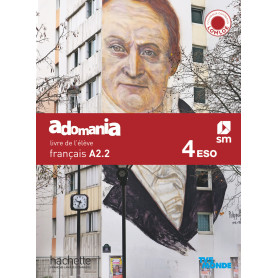 Français A2.2. 4 Secundaria. Adomania  JEYJO