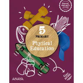 PHYSICAL EDUCATION 5ºPRIMARIA PUPIL'S BOOK. ANDALUCÍA 2023  JEYJO