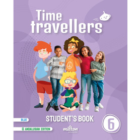 Time Travellers 6 Blue Student's Book English 6 Primaria (AND)  JEYJO