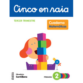 CINCO EN RAIA CADERNO MATEMATICAS 2 PRIMARIA 3 TRIM  JEYJO